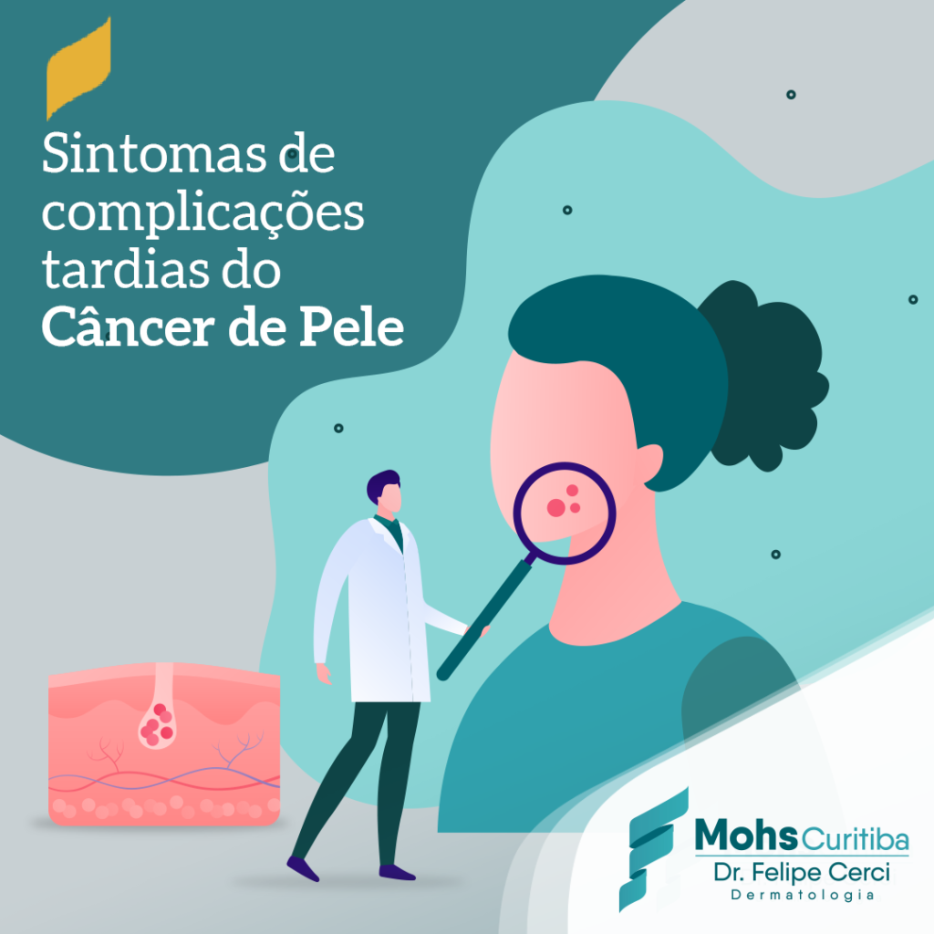 Sintomas de complicações tardias do câncer de pele