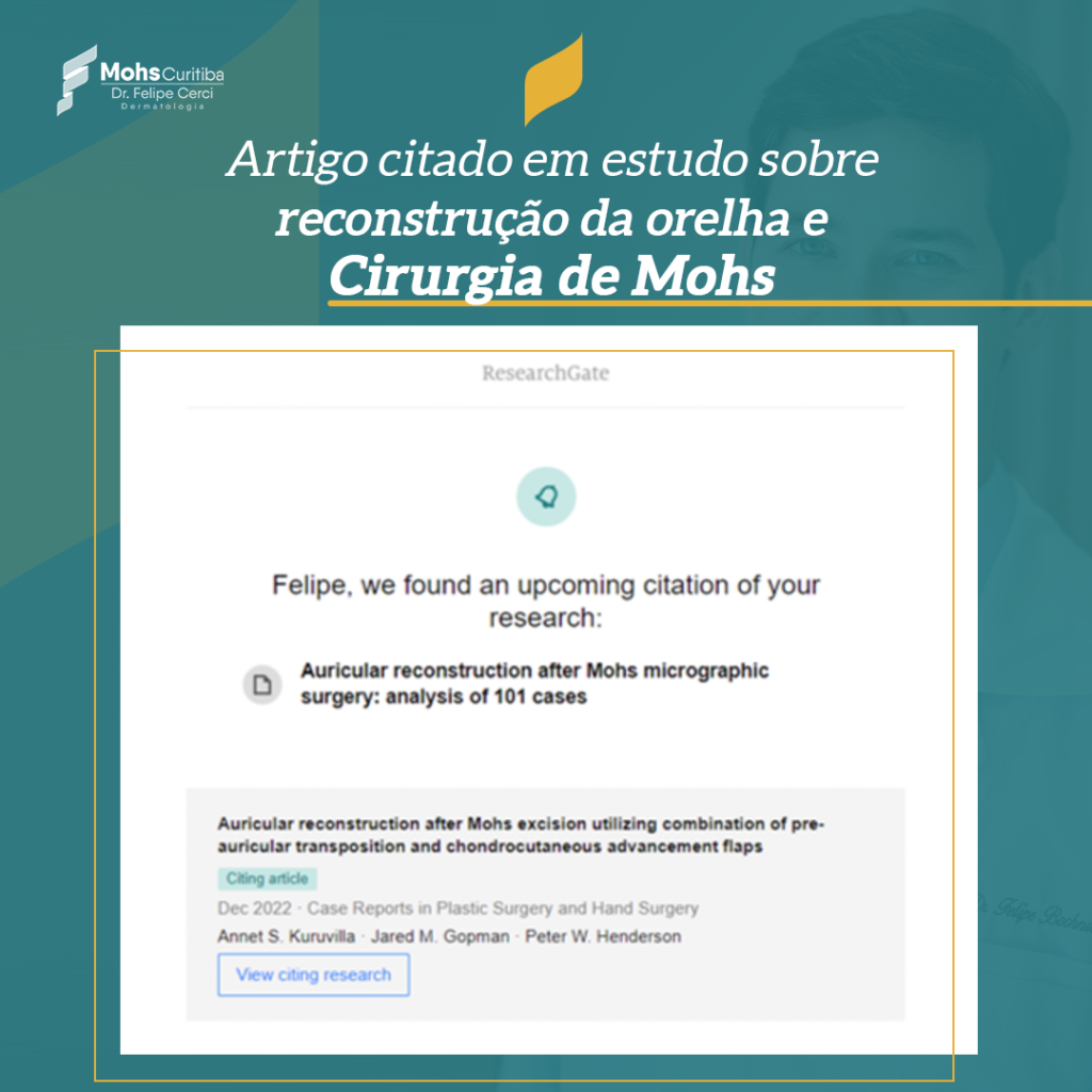 Artigo citado em estudo sobre reconstrução da orelha em cirurgia de Mohs