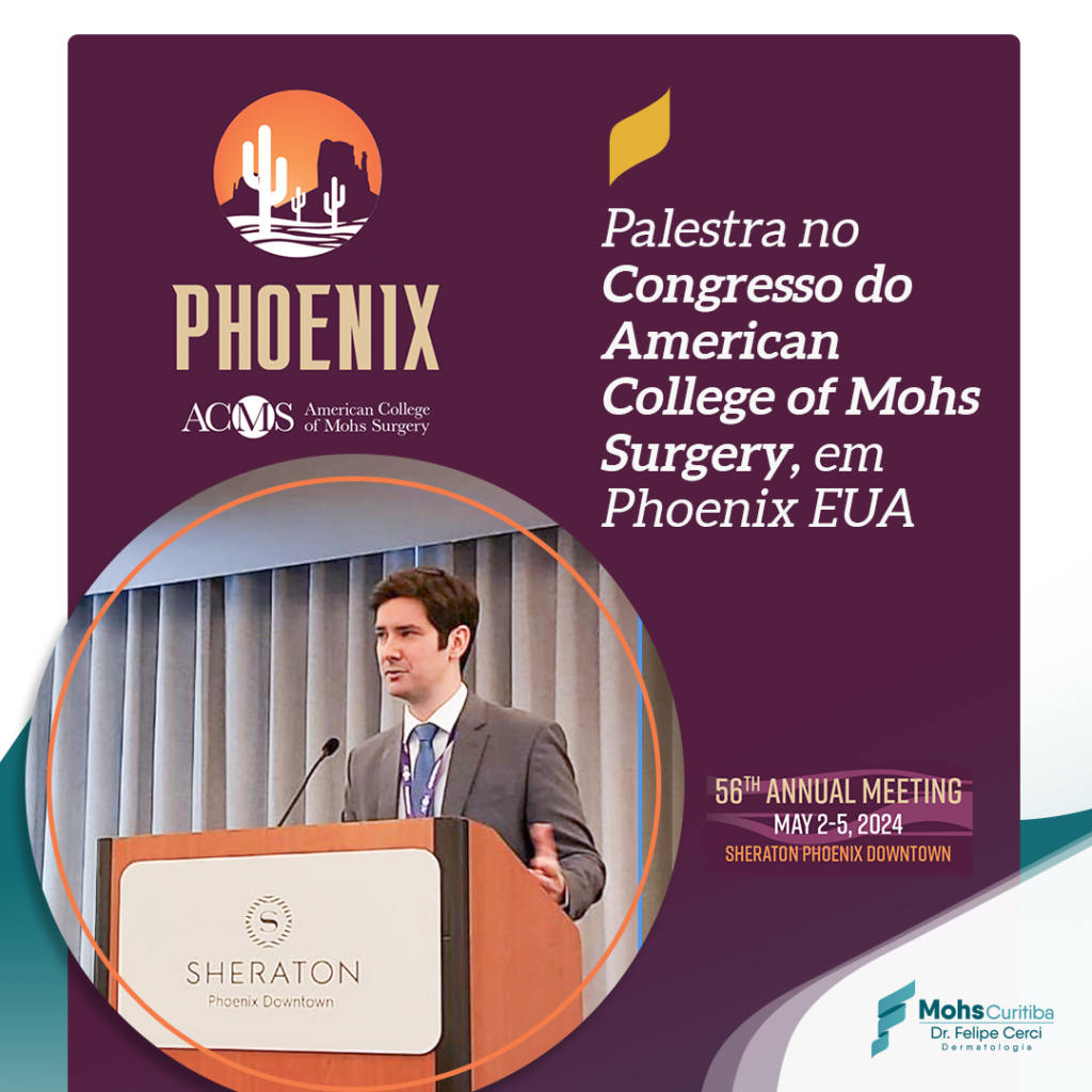 Palestra no Congresso do American College of Mohs Surgery, em Phoenix EUA
