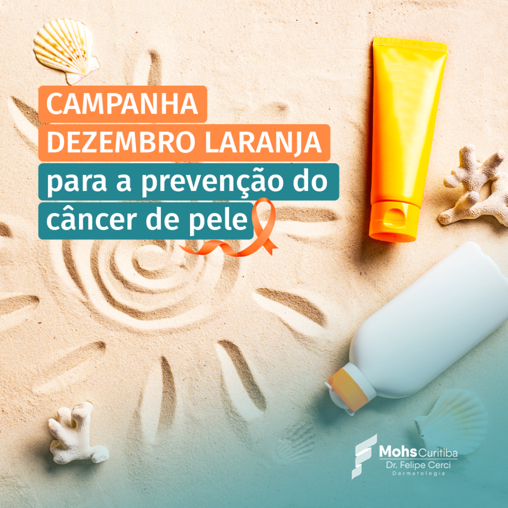 CAMPANHA DEZEMBRO LARANJA PARA PREVENÇÃO DO CÂNCER DE PELE