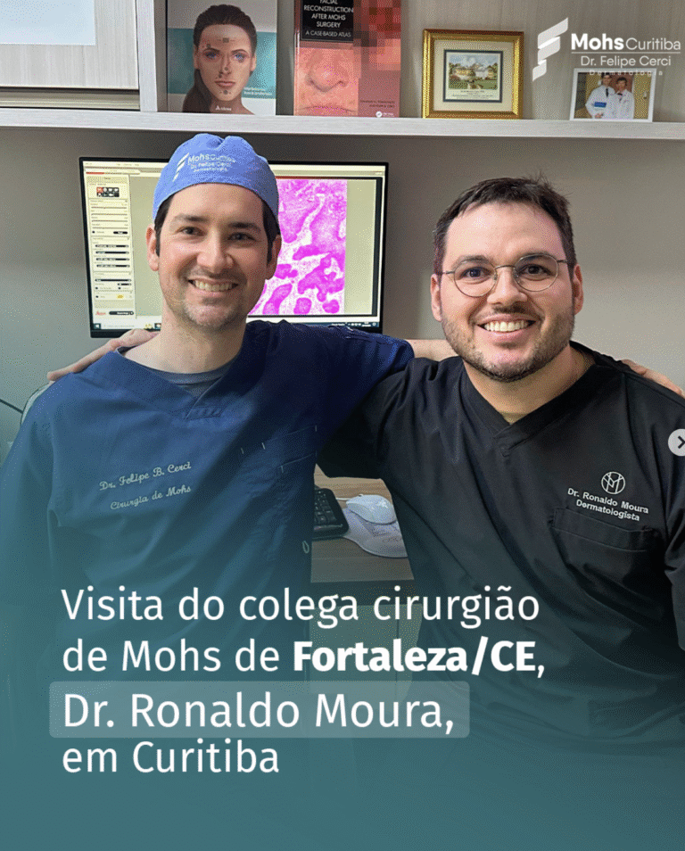 Visita do colega cirurgião de Mohs de Fortaleza/CE, Dr. Ronaldo Moura, em Curitiba