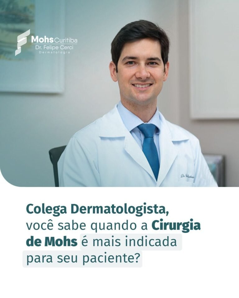 Dr. Felipe Cerci, dermatologista, de jaleco no consultório, com a pergunta: quando a cirurgia de Mohs é mais indicada?